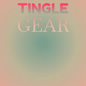 Tingle Gear