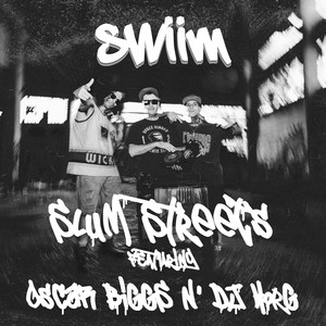 Slum Streets (Explicit)
