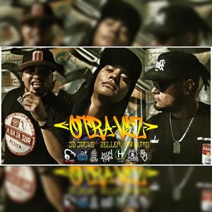 OTRA VEZ (feat. Mr Humo & Zellen|Explicit)