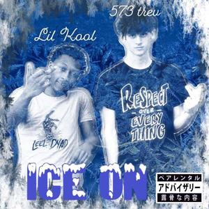 Ice On (Explicit)