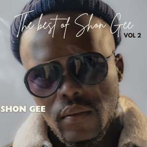 The best of Shon Gee Vol.2 (Explicit)