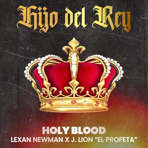 Hijo del Rey (feat. J. Lion "El Profeta")