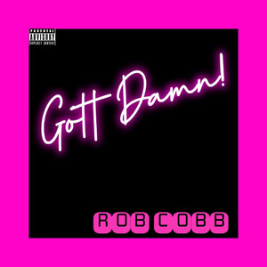 Gott Damn! (Explicit)