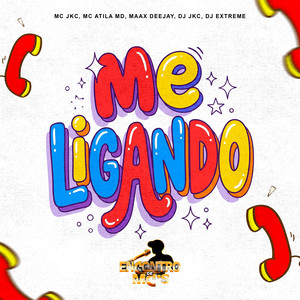 Me Ligando (Explicit)