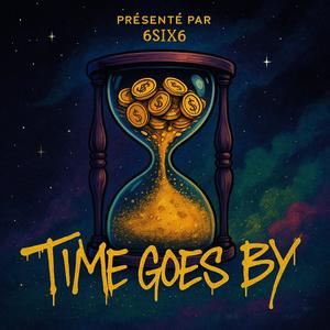 TIME GOES BY (Explicit)