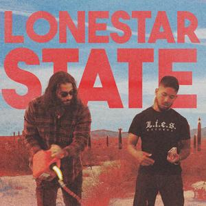 Lone Star State (Explicit)