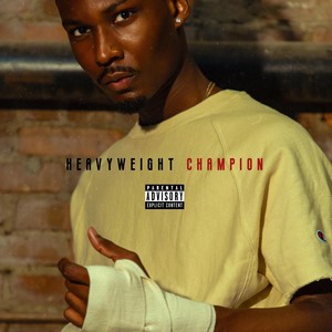 Heavyweight Champion (Explicit)