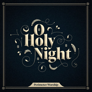 O Holy Night