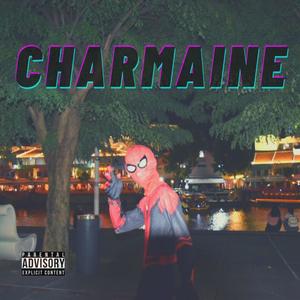 Charmaine (Explicit)