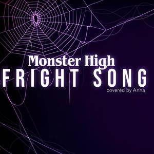 Monster High Fright Song