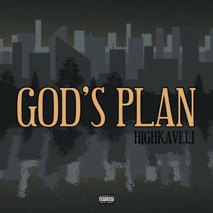 God's Plan (feat. Cross UK) (Explicit)