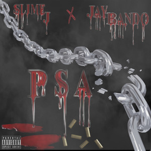 Jay Bando - PSA PT 2 (Explicit)