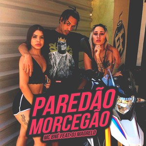 Paredão Morcegão (Explicit)