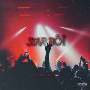 Star BOÎ (Explicit)