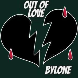 Out Of Luv (freestyle) [Explicit]