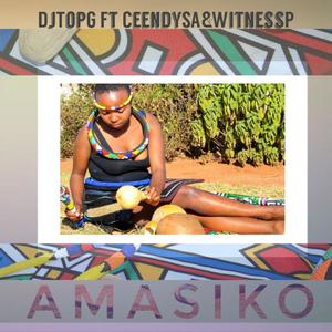 Amasiko (feat. CeendySA & Witness)