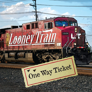 One Way Ticket