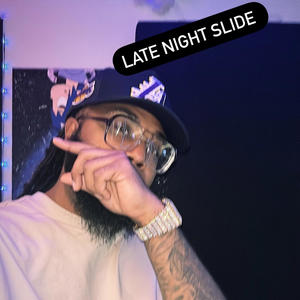 Late Night Slide (Explicit)