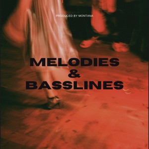 Melodies & Basslines