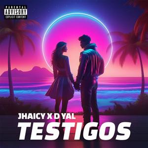 TESTIGOS (feat. D-Yal)