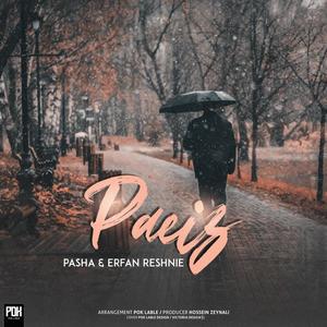 Paeiz (feat. Erfan Reshnei)