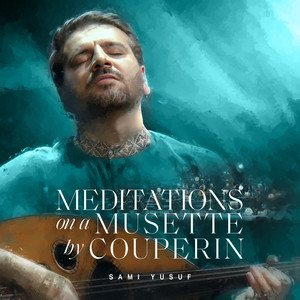 Meditations on a Musette by Couperin (L’Amour: When Paths Meet)