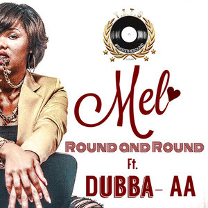 Round and Round (feat. Dubba- Aa)