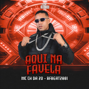 Aqui na Favela (Explicit)