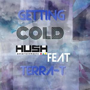 Getting Cold (feat. Terra T) [Explicit]