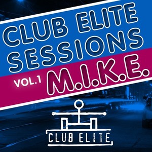 Club Elite Sessions, Vol. 1