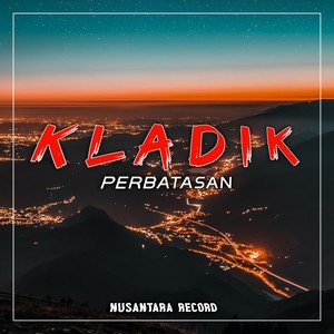 Kladik (Perbatasan)