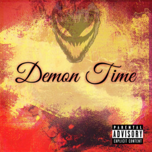 Demon time (Explicit)