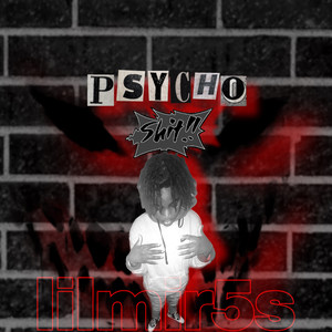 Psycho Shii (Explicit)