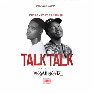 talk talk (feat. P4 Prince) (Radio Edit)
