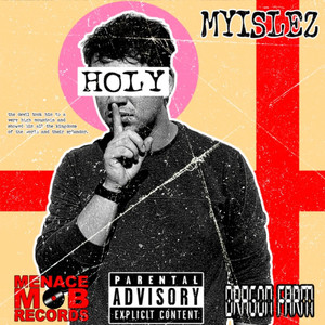 Holy (Explicit)