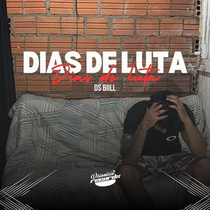 DIAS DE LUTA (Explicit)