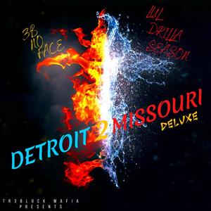 Detroit 2 Missouri Deluxe (Explicit)