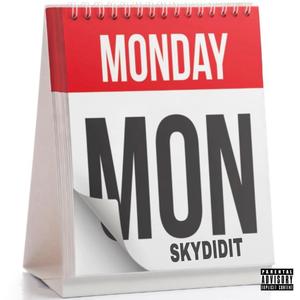 MONDAYS (Explicit)