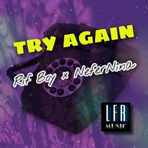 Try Again (feat. NeferNina)