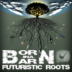 Futuristic Roots