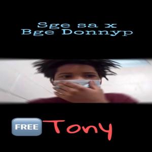 BGE Donnyp (Free Tony) (feat. Sge Sa) [Explicit]