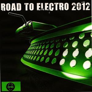 Road To Electro 2012