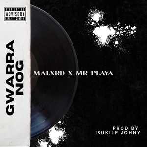 GWARRA NOG (Explicit)