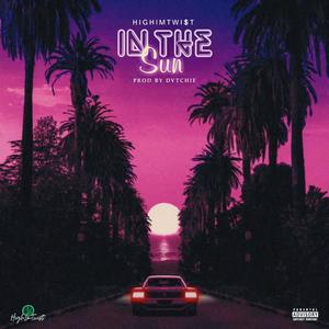 In The Sun (Explicit)