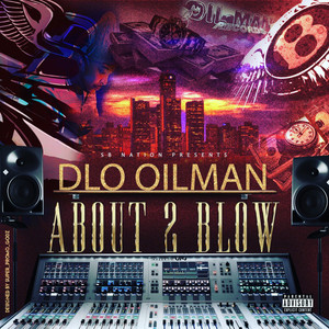 About 2 Blow (Explicit)