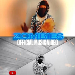 Zombies (Explicit)