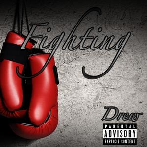 Fighting (Explicit)