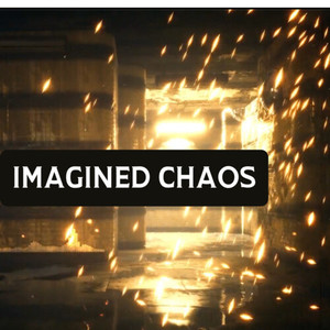 Imagined Chaos