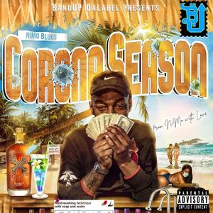 Corona Season (Explicit)