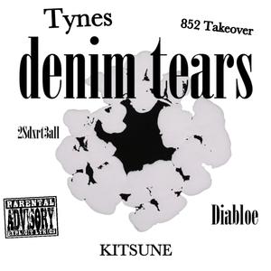 Denim Tears 2.0 (feat. 2Sdxrt3all, Diabloe, KITSUNE & 852 Takeover) [Explicit]